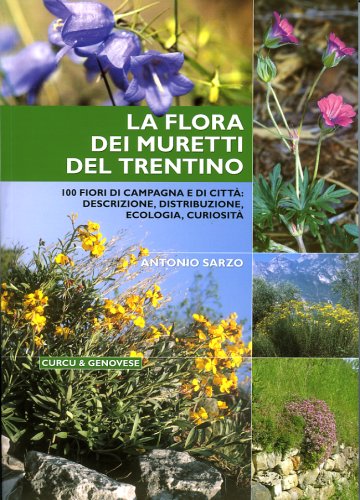 La flora dei muretti del Trentino